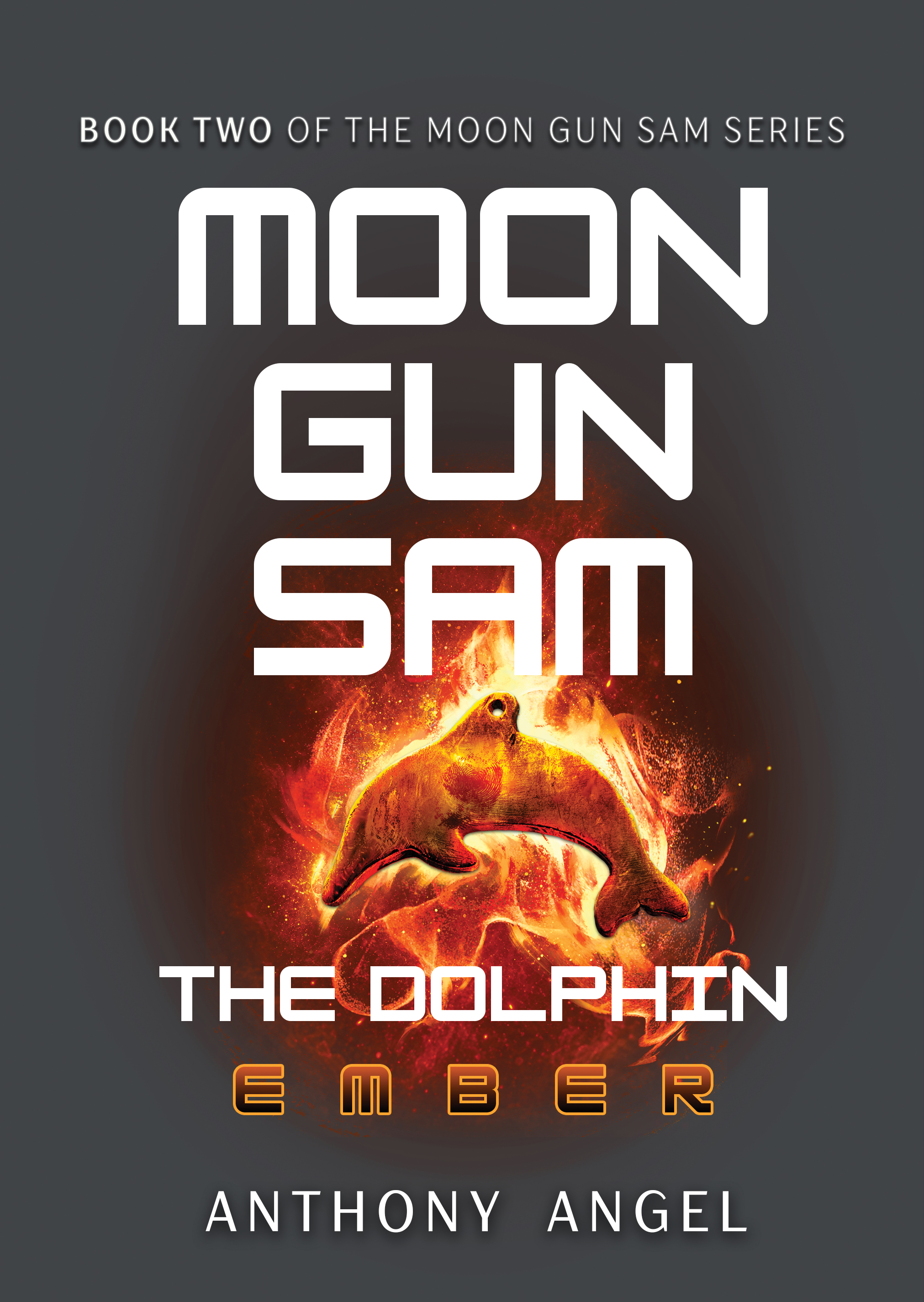 Moon Gun Sam: The Dolphin — Ember cover