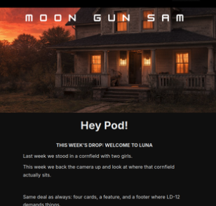 Moon Gun Sam Newsletter #002 pending